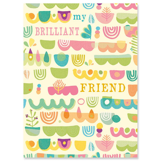 Brilliant Friend | Birthday Greeting Card | J&M MARTINEZ