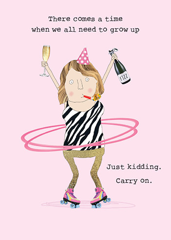 Just Kidding | Birthday Greeting Card | ROSIE MADE A THING