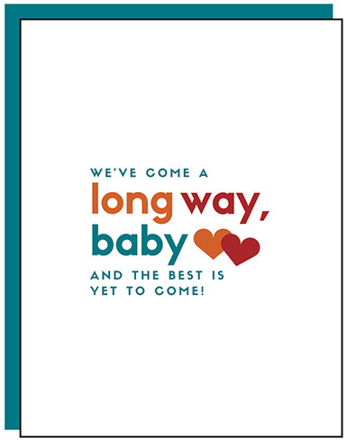 Long Way Baby | Anniversary Greeting Card | AGE-FRIENDLY VIBES