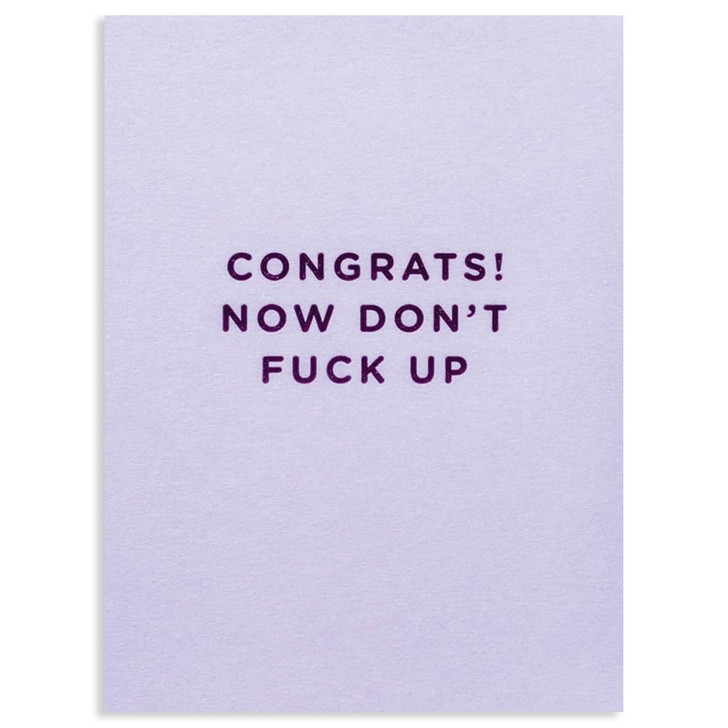 Don�T Fuck Up | Congratulations Greeting Card | LAGOM