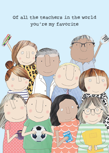 Fave Teacher Teacher | Greeting Card | ROSIE MADE A THING