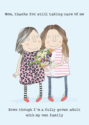Fully Grown | Mother's Day Greeting Card | ROSIE MADE A THING