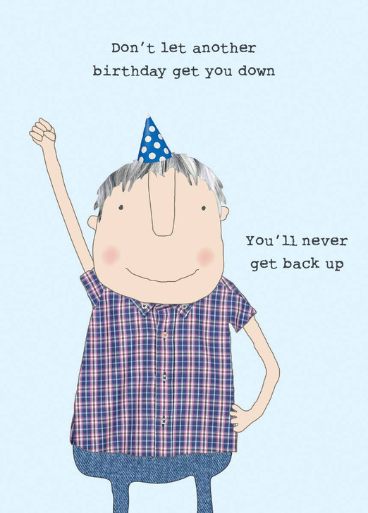 Get Back Up | Birthday Greeting Card | ROSIE MADE A THING