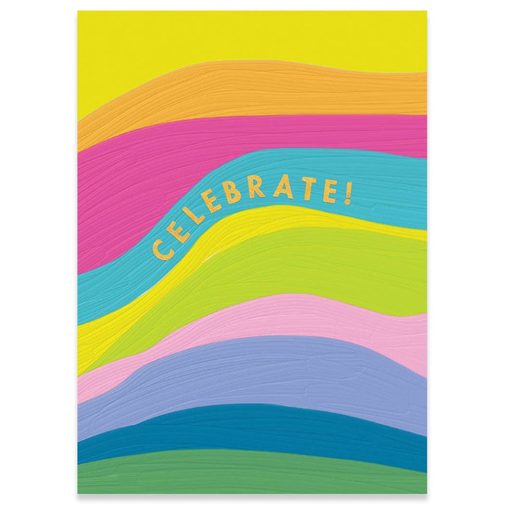 Celebrate Celebrate | Greeting Card | CARTE