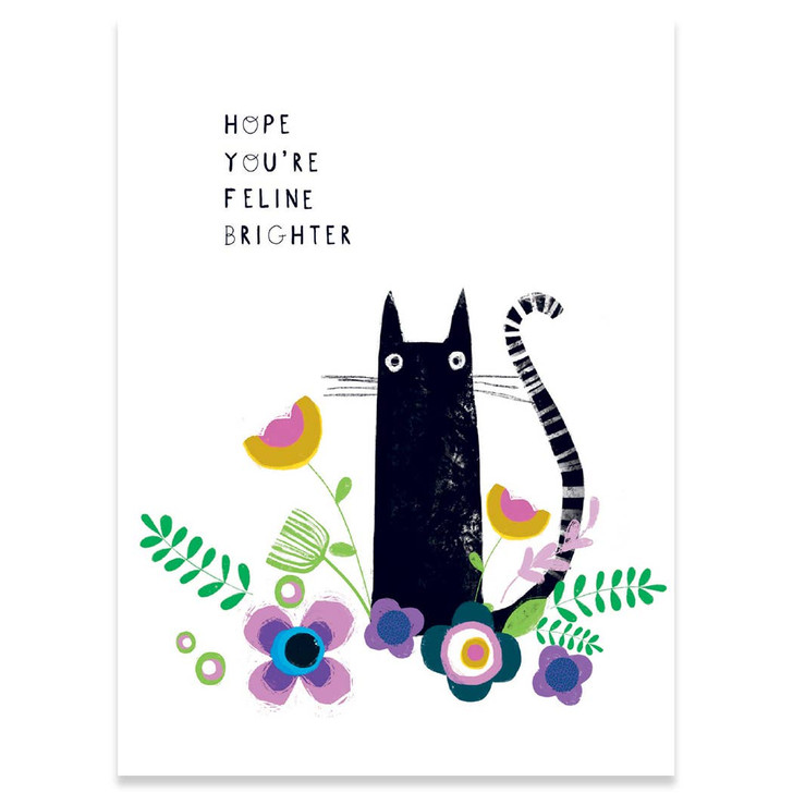 Feline Brighter | Get Well Greeting Card | CARTE