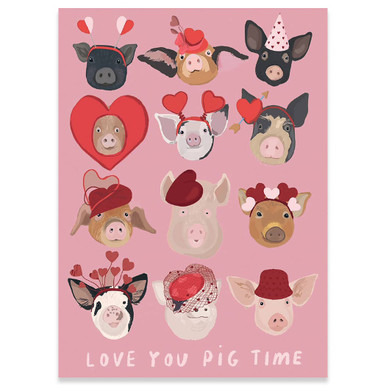 Pig Time | Valentine's Day Greeting Card | CARTE - Calypso Cards