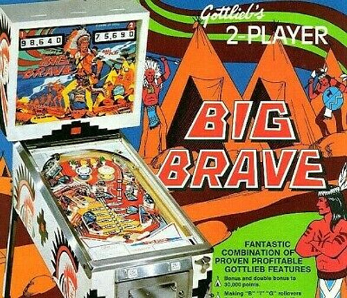 Big Brave Pinball Flyer Original Vintage Gottlieb NOS 1974 Game Art 8.5" x 11"