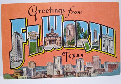 Greetings From Ft Worth Texas Big Large Letter Linen Postcard Unused EC Kropp