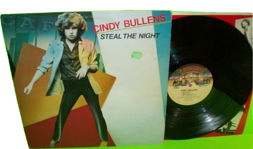 Cindy Bullens Steal The Night Vinyl LP Record Album 1979 Pop Rock + Inner Sleeve