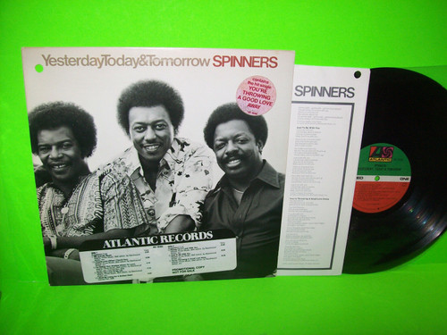 Spinners ‎– Yesterday, Today & Tomorrow Vintage Vinyl LP Record w/ PROMO STICKER