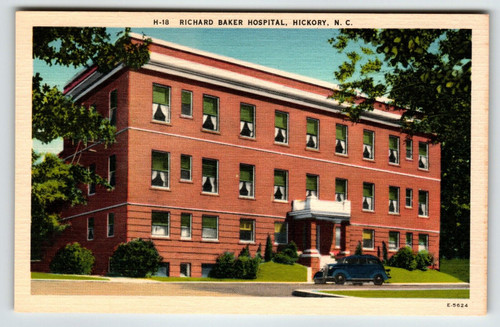 Richard Baker Hospital Hickory North Carolina Linen Postcard Unposted NC Vintage