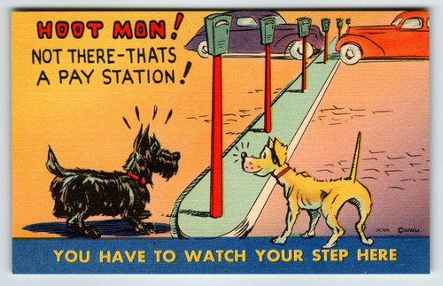 Scottish Terrier Dog Parking Meter Linen Postcard Comical Humor Unposted Vintage