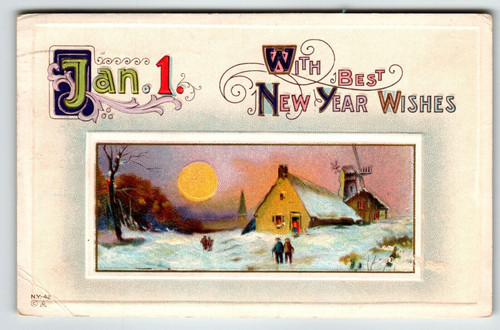New Year Postcard Country Cottage Nash Sun Windmill Embossed Series NY 42 Jan 1