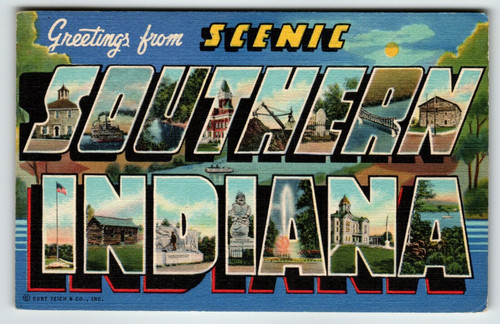 Greetings From Scenic Southern Indiana Large Letter Postcard Linen Curt Teich 49