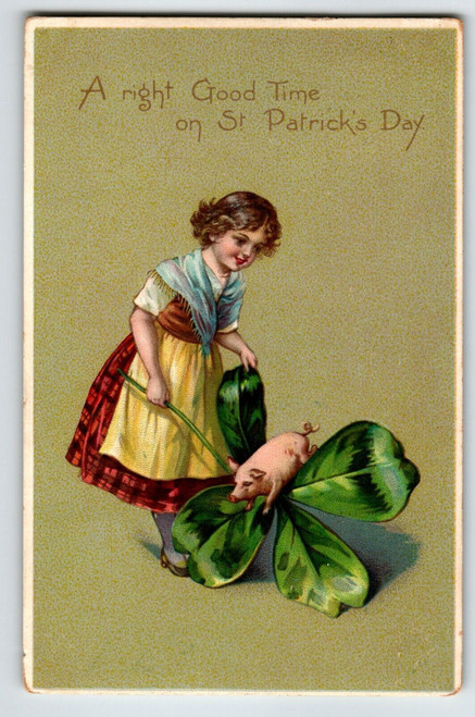 St Patrick's Day Postcard Pig Clover Irish Girl A Right Good Time Tuck 1908