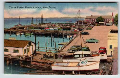 Postcard Yacht Basin Perth Amboy New Jersey Fishing Boats Old Cars Linen 1955