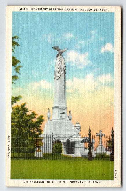 Monument Over Grave Of Andrew Johnson Greenville Tennessee Linen Postcard TENN