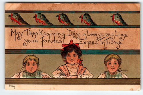 Thanksgiving Postcard HBG Signed HB Griggs Children Turkey Heads LE Germany 1909