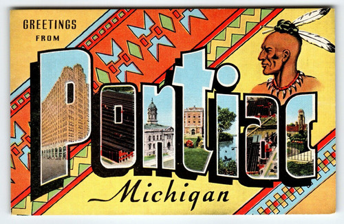 Greetings From Pontiac Michigan Large Big Letter Postcard Linen Indian Chief