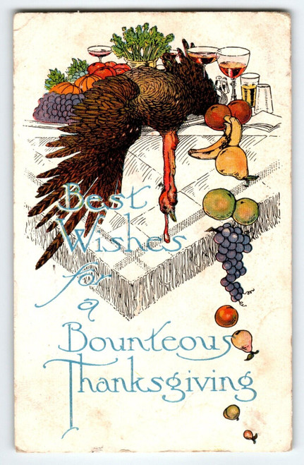 Thanksgiving Greetings Postcard 1909 Embossed Turkey On Dinner Table Grapes Wine