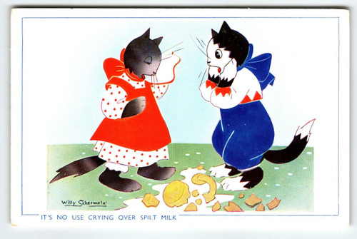 Dressed Cats Postcard Kittens Willy Schemele No Use Crying Over Spilled Milk UK
