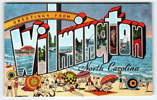 Greetings From Wilmington North Carolina Large Letter Linen Postcard Beach Town