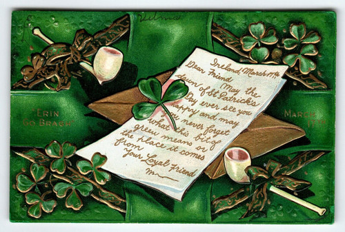 St Patrick's Day Postcard Irish Greetings Pipes Embossed Erin Go Bragh 1910