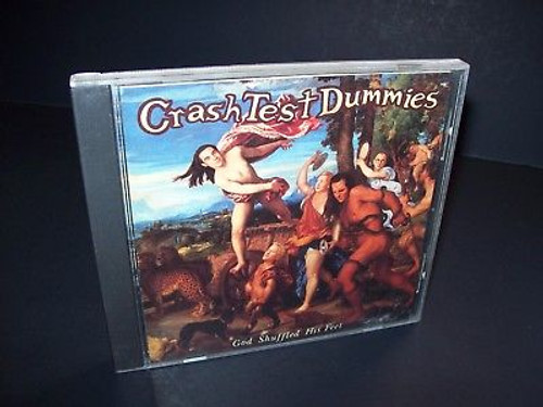 Crash Test Dummies ‎– God Shuffled His Feet 1993 CD Album w/ Mmm Mmm Mmm Mmm