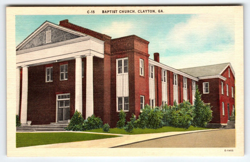 Baptist Church Building Clayton Georgia Postcard Unposted Linen Vintage GA