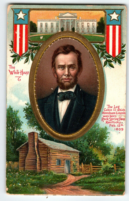 Abraham Lincoln The White House Log Cabin Home Postcard 1909 Germany Patriotic