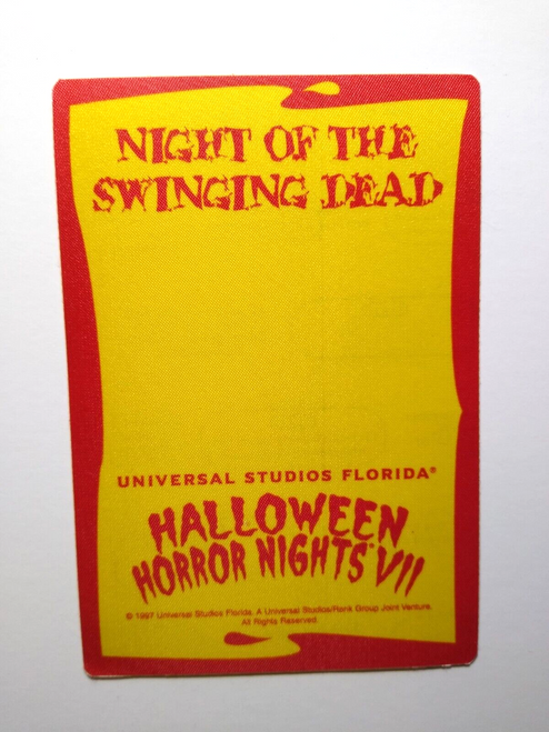 Vintage Halloween Horror Nights VII Swinging Dead Event Fabric Pass Universal Vintage Halloween Horror Nights VII Swinging Dead Event Fabric Pass Universal