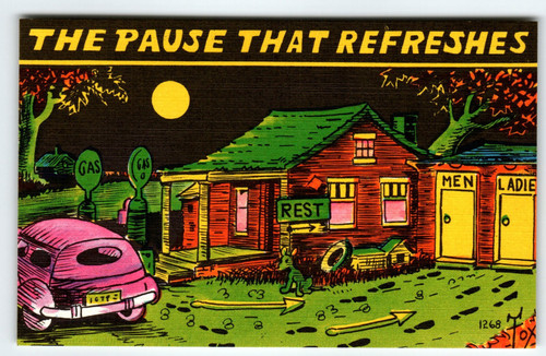 The Pause That Refreshes Vintage Linen Postcard 1940's Restrooms Moon Auto Gas