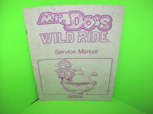 Universal MR. DO's WILD RIDE Original Vintage Video Arcade Game Service Manual