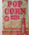 Coca Cola Hershey Park Lighthouse Pennsylvania Vintage 10 Cent Popcorn Bag 1950s