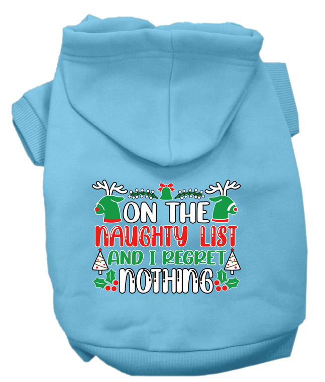 I Regret Nothing Screen Print Dog Hoodie Baby Blue Size Md