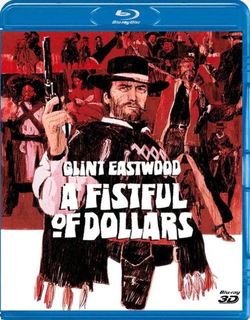 A Fistful Of Dollars - 1964 - 3D Blu Ray
