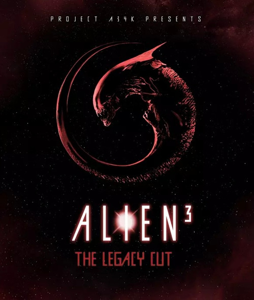Alien 3 : The Legacy Cut - Fan Edit - 4K / Blu Ray