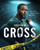 Cross - Season 2 - Blu Ray