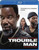 Trouble Man - 2025 - Blu Ray