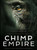 Chimp Empire - Complete Mini Series - Blu Ray