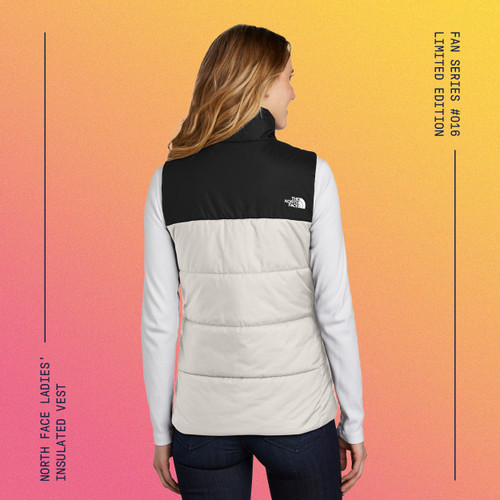 Fan Series 016 - Ladies' North Face Insulated Vest