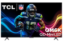 TCL 65" Class 4K 2160p 144Hz QLED Smart TV 65QM6K 