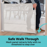 SmartFit Retractable Mesh Gate White: Safe Walk Through - mesh panel retracts fully with no threshold to step over.