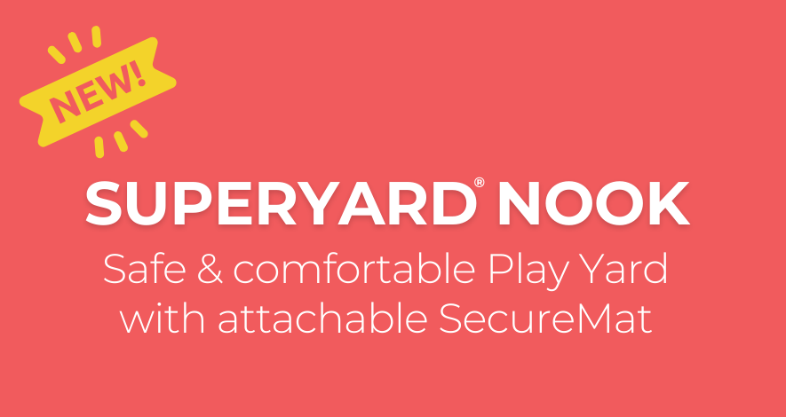 NEW! Superyard Nook. Safe & comfortable Play Yard with attachable SecureMat