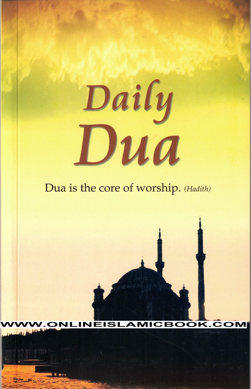 Daily Dua (English-Arabic) Supplications,9788178984469,8178984469,