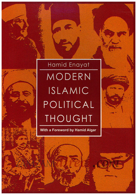 Modern Islamic Political Thought By Hamid Enayat,9789839154153,