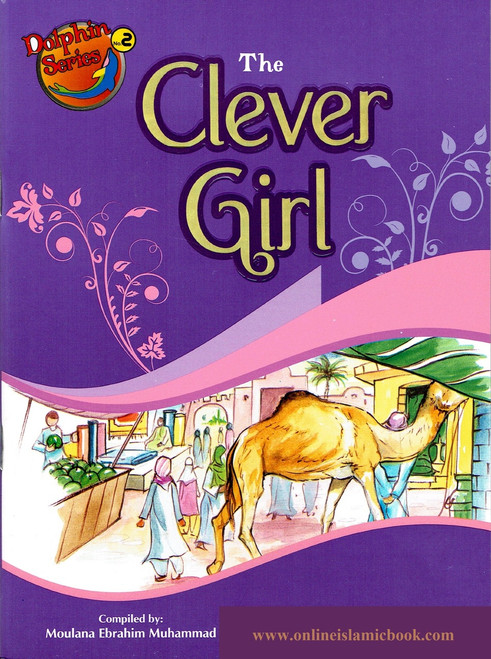 The Clever Girl (Dolphin Series 2) By Ebrahim Muhammad,9789695830598,