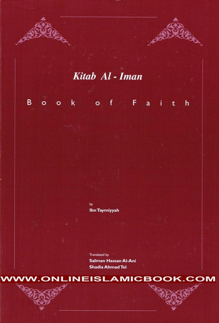 Kitab Al iman Book Of Faith By Ibn Taymiyyah,9781615842872,