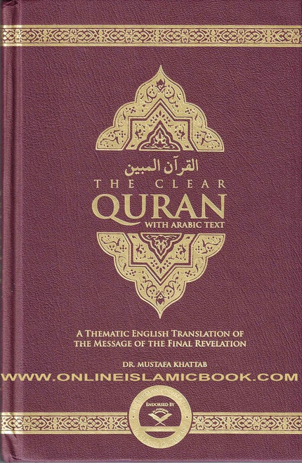 The Clear Quran with Arabic Text(Hardcover) By Dr. Mustafa Khattab,9780980246964,