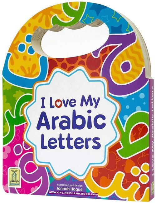 I Love My Arabic Letters (Simple Board Book No Sound),9781910015162,